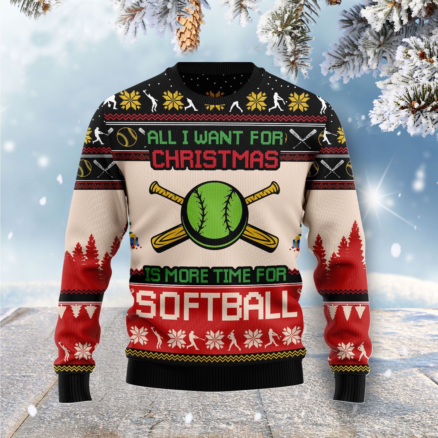 All I Want For Christmas Is More Time For Softball Ugly Christmas Sweater | For Men & Women | Adult | Us5270