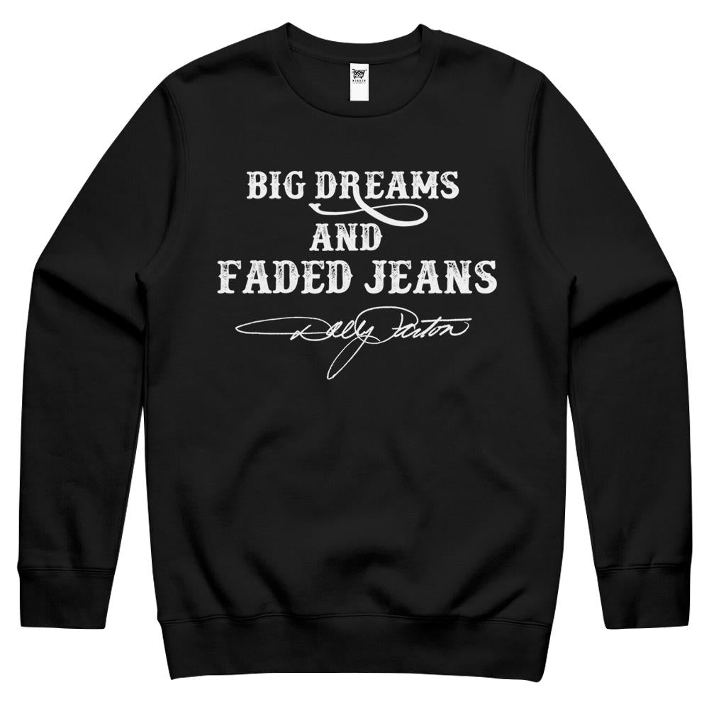 Big Dreams And Faded Jeans Dolly Parton Crewneck Sweatshirt