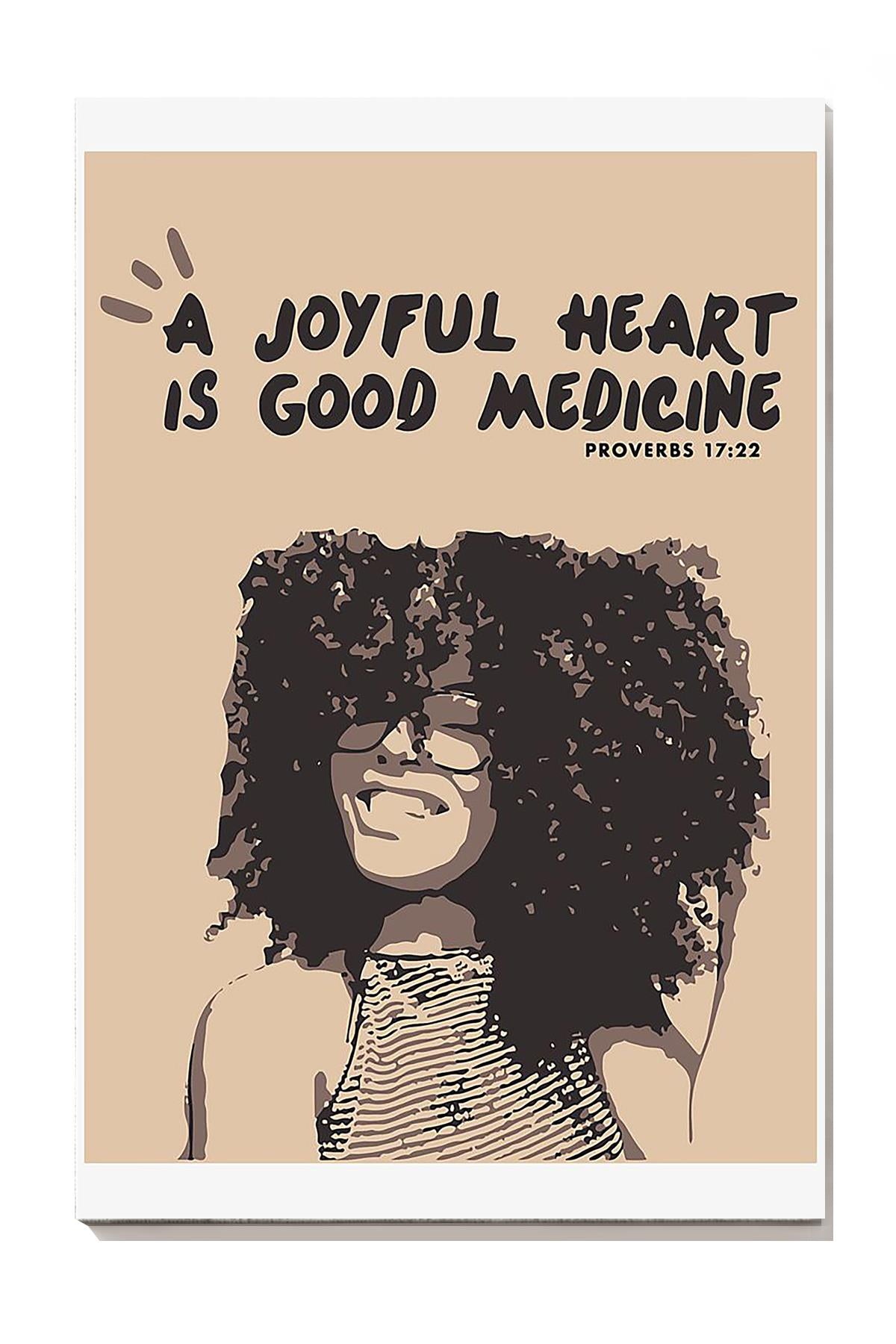 A Joyful Heart Is Good Medicine Proverbs Bible Verse Wall Art For Christian Home Decor Wrapped Canvas