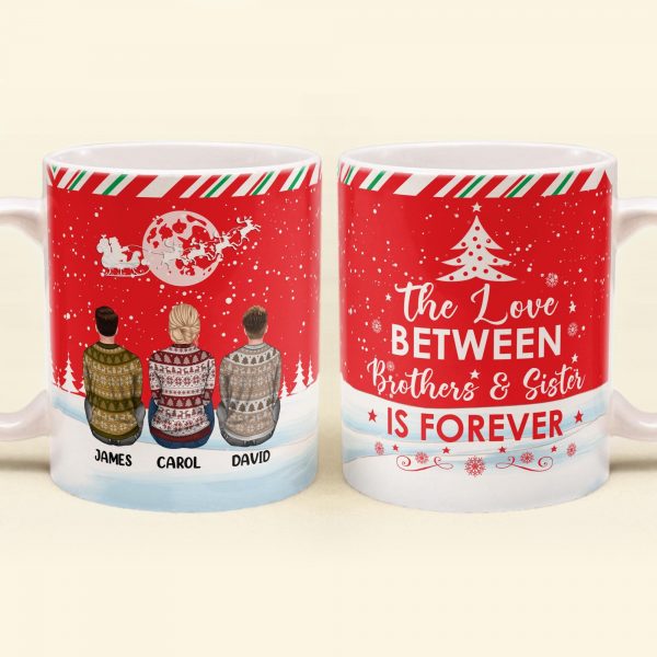 Love Between Brother & Sister Is Forever – Personalized Mug – Christmas Gift For Brothers, Sisters