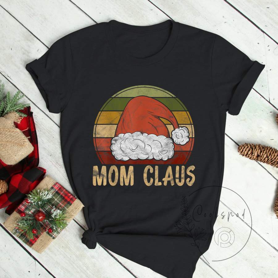 Mom Claus Christmas Costume Gift Santa Matching Family Xmas T-Shirt