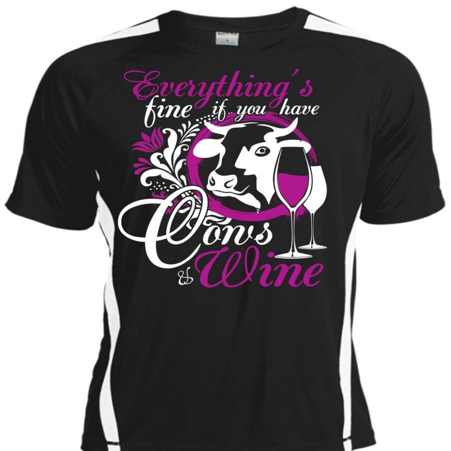 You Have Cows And Wine T Shirt, I Love Farming T Shirt, Cool Shirt