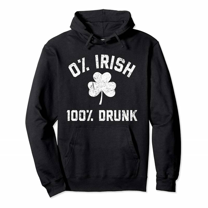 0% Irish 100% Drunk Clover Funny St Patricks Day Pullover Hoodie