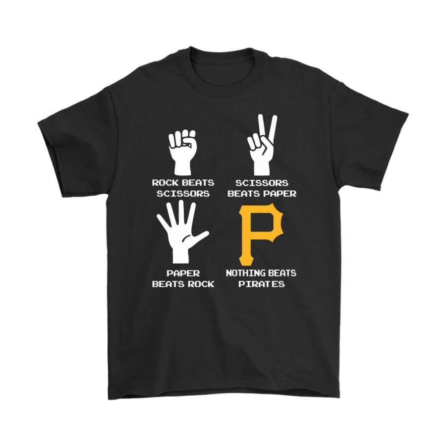 Rock Paper Scissors Nothing Beats The Pittsburgh Pirates Shirts