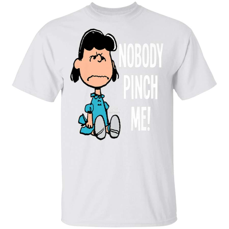 Peanuts Lucy Nobody Pinch Me T-Shirt