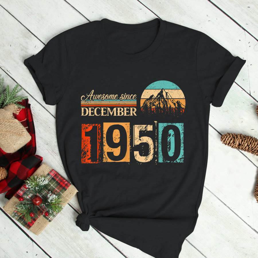 70 Year Old Gifts Awesome Since December 1950 70th Birthday T-Shirt