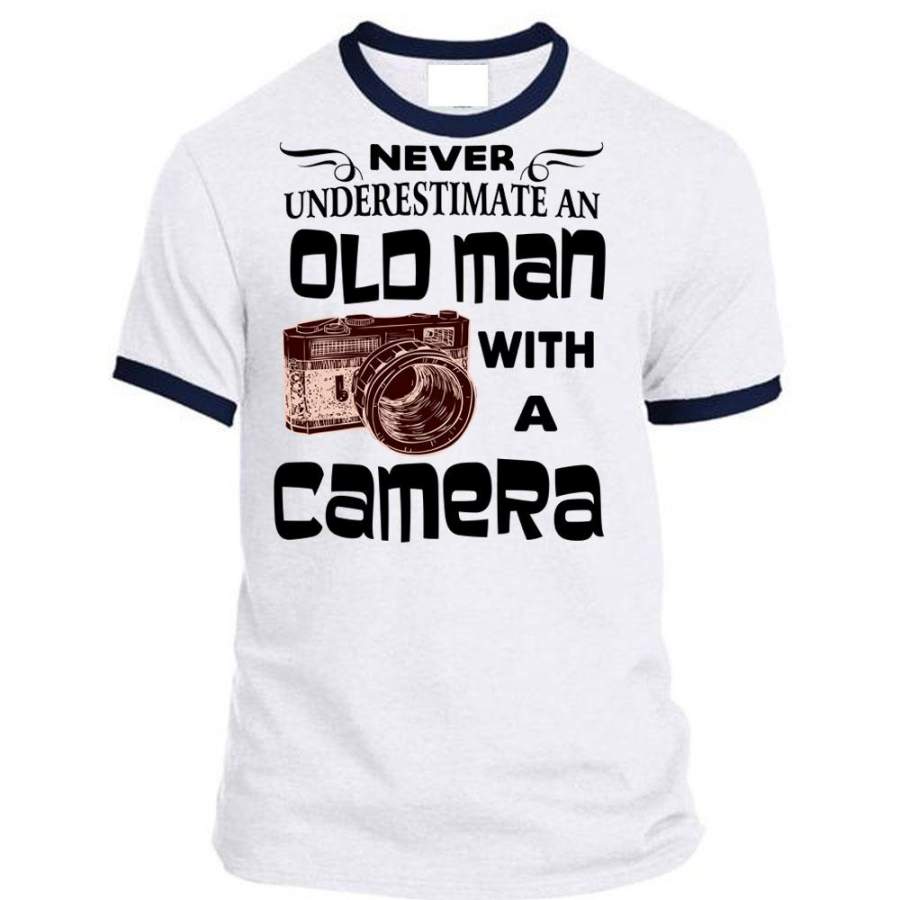 Never Underestimate An Old Man With A Camera T Shirt, I Love Photographer T Shirt, Awesome T-Shirts