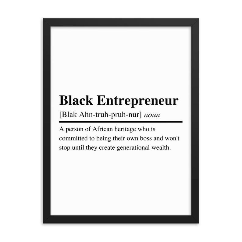 Black Excellence , Black Pride, Black Entrepreneur Definition Matte Poster