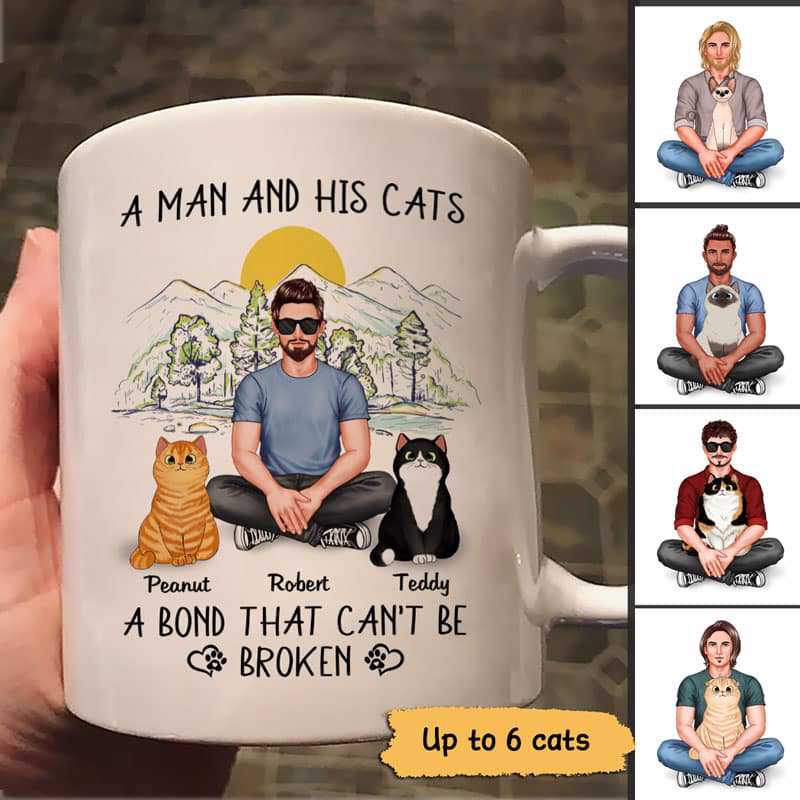 Real Man Sitting & Fluffy Cat Bond Can‘T Be Broken Personalized Mug