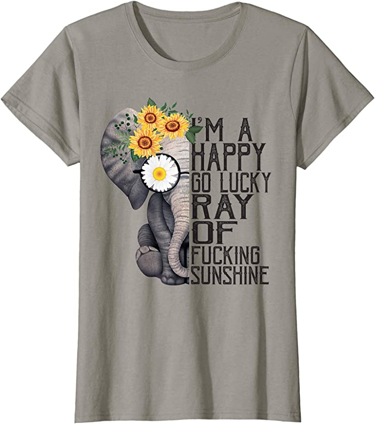 Womens I’m A Happy Go Lucky Ray Of Fucking Sunshine Hippie Elephant T-Shirt