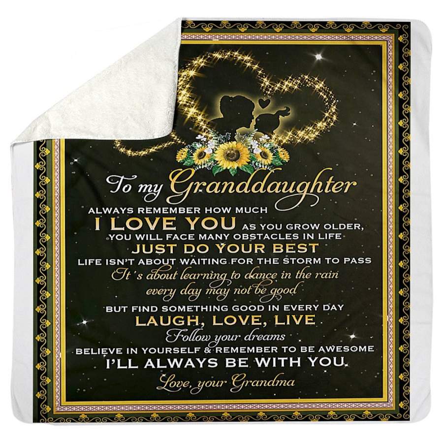 To My Granddaughter I’ll Always Be With You Sherpa Blanket