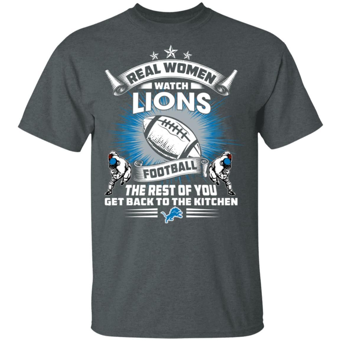 Real Women Watch Detroit Lions Gift T Shirt