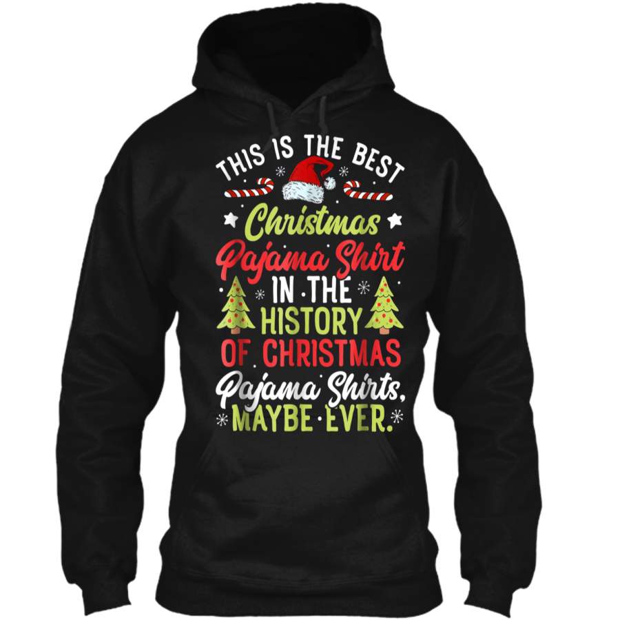 This Is The Best Christmas Pajama Santa Boys Xmas Pullover Hoodie Christmas Gift Ideas