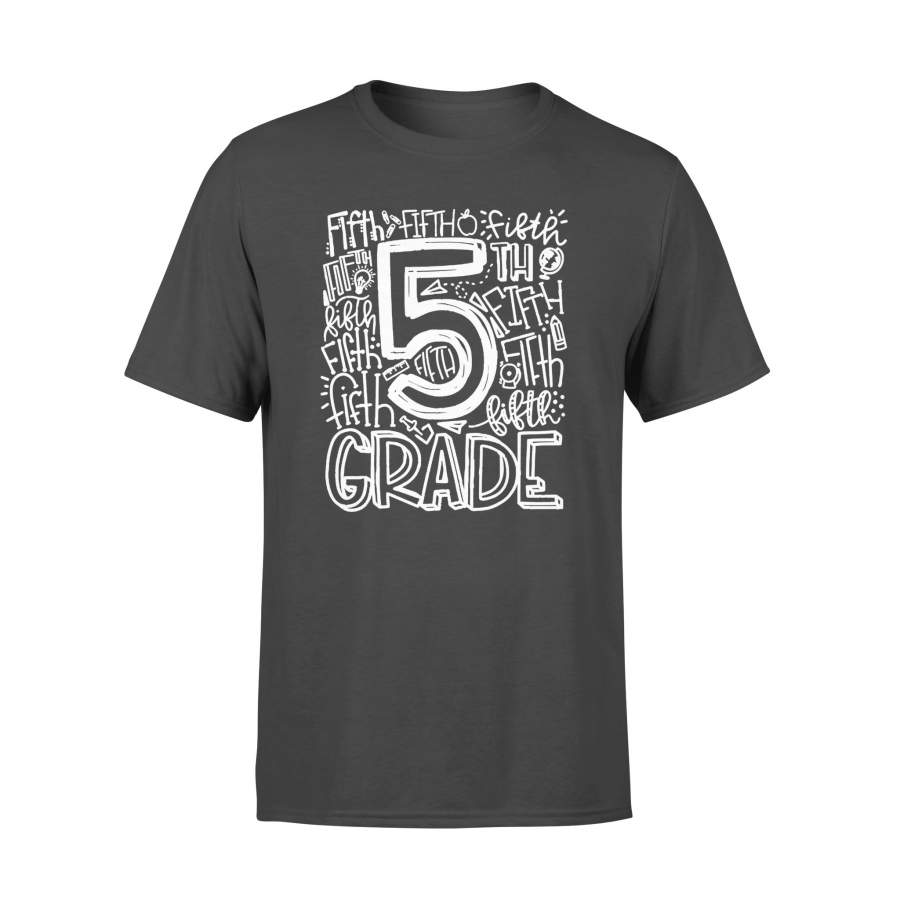 5th Grade Typography First Day School Teach Class Cute Shirt – Standard T-shirt