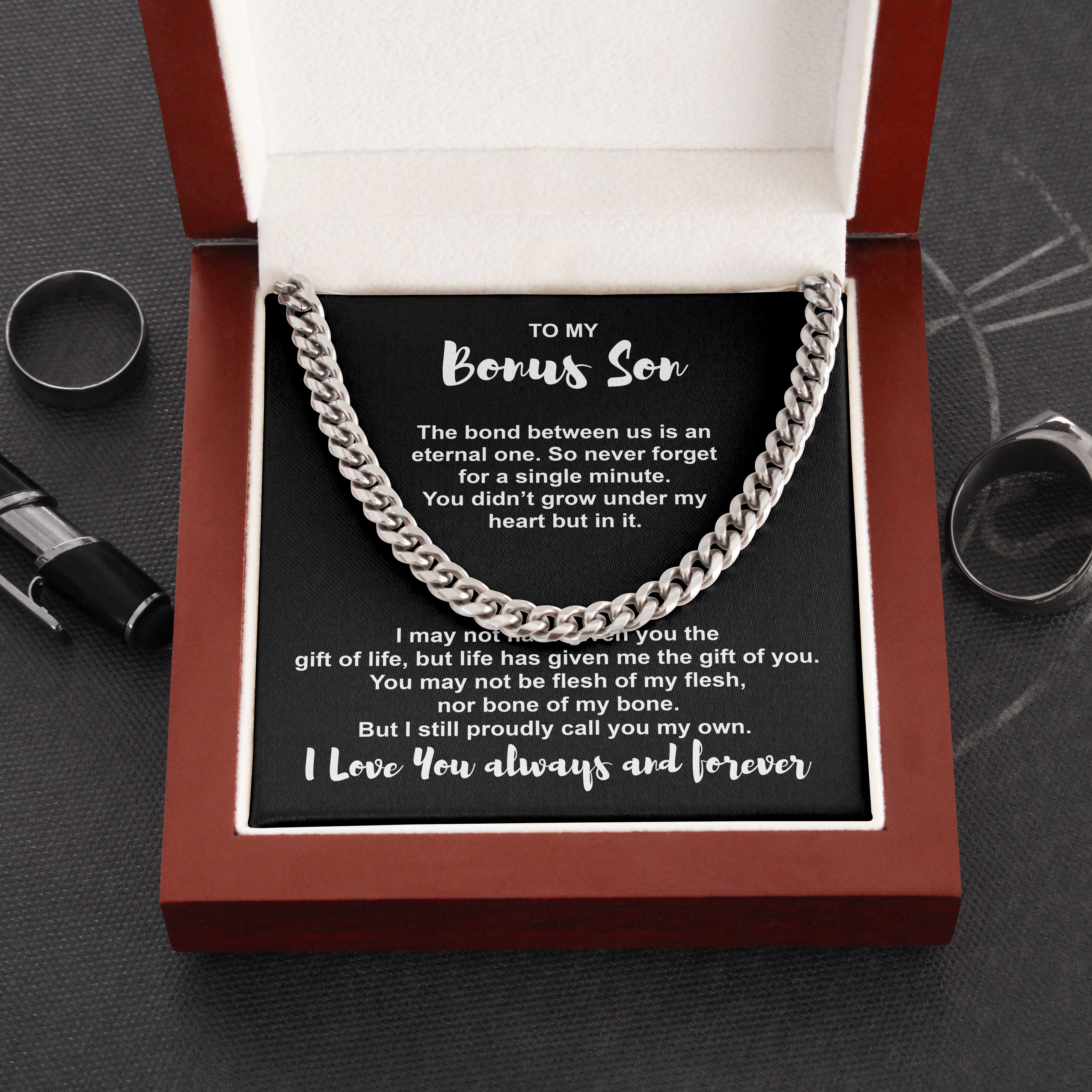 To My Bonus Son Necklace – The Bond Between Us Is An Eternal One. I May Not Have Given You The Gift Of Life, But Life Has Give Me The Gift Of You Cuban Link Chain Necklace