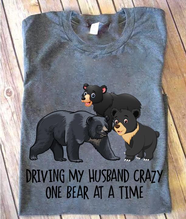 Driving My Husband Crazy One Bear At A Time Standard Women’s T-shirt