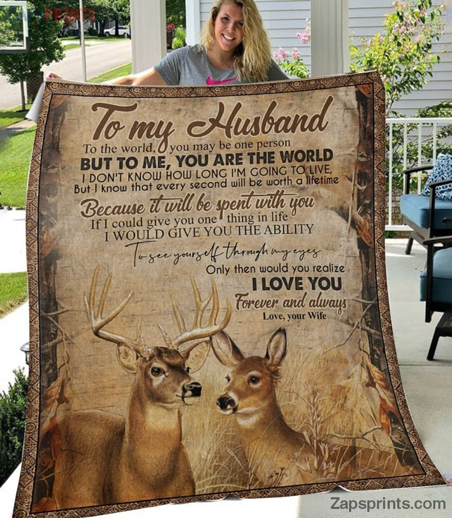 Gift For Husband – To My Husband – Deer – Worth A Lifetime – Blanket