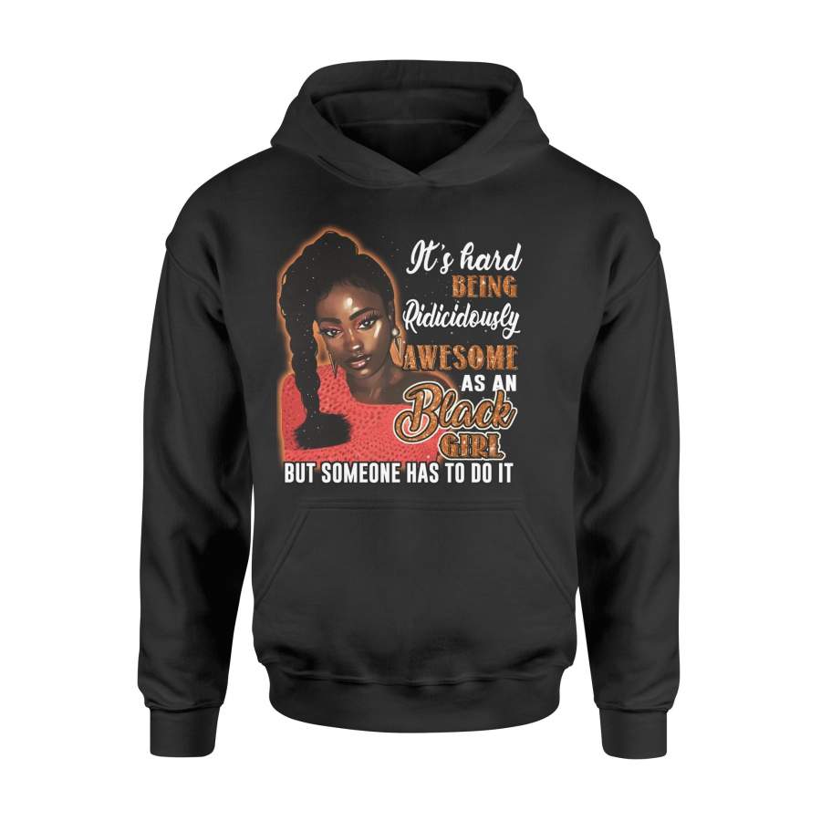 Awesome As An Black Girl Hoodie