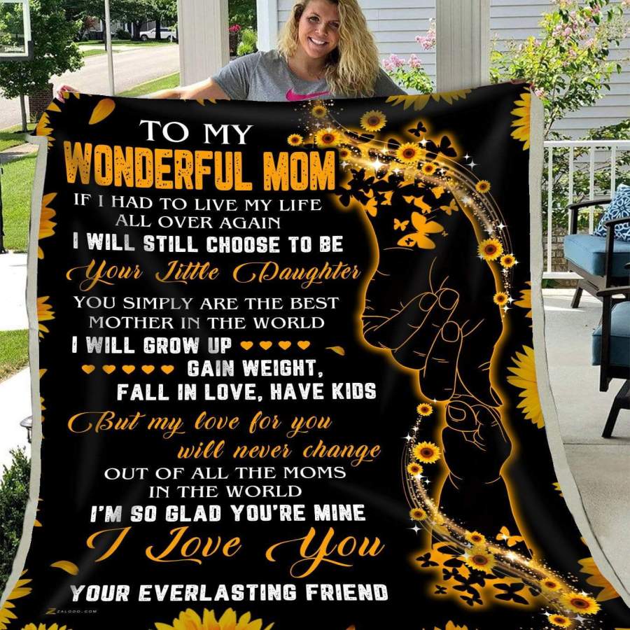 Blanket Gift For Mom I Love You Your Everlastiing Friend