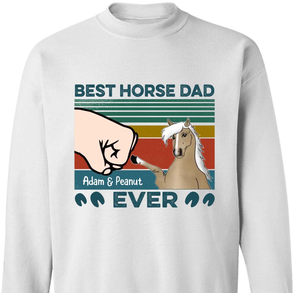 Customized Horse Lovers Sweatshirt Best Horse Dad Ever Personalized Gift