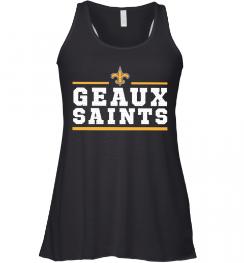 Geaux New Orleans Saints Racerback Tank