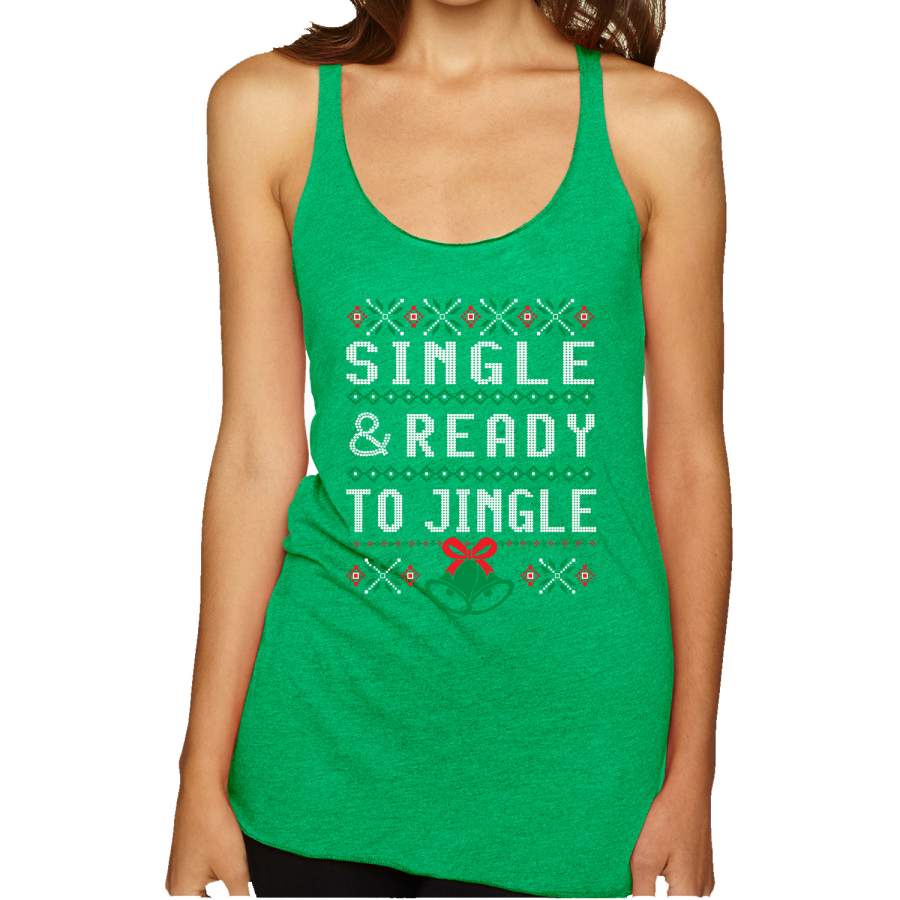 Single and Ready to Jingle Ugly Christmas Sweater Tri-Blend Racerback Tank Top