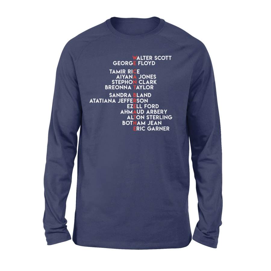 We Can’t Breathe Long Sleeve With Names Of Victims Black Lives Matter