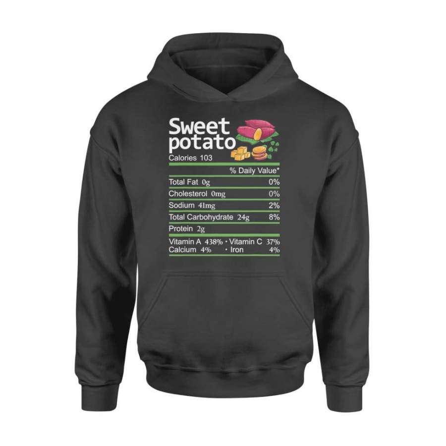 Sweet Potato Nutrition Facts Thanksgiving Costume Christmas – Standard Hoodie