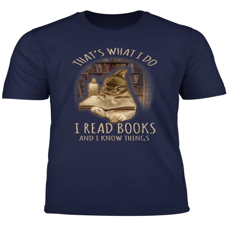 Bunny That S What I Do I Read Books And I Know Things T Shirt