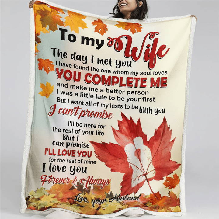 To My Wife You Complete Me And Make Me A Better Person Fleece Blanket Gift For Family, Birthday, Wife, Husband To Wife Gift Home Decor Bedding Couch Sofa Soft And Comfv