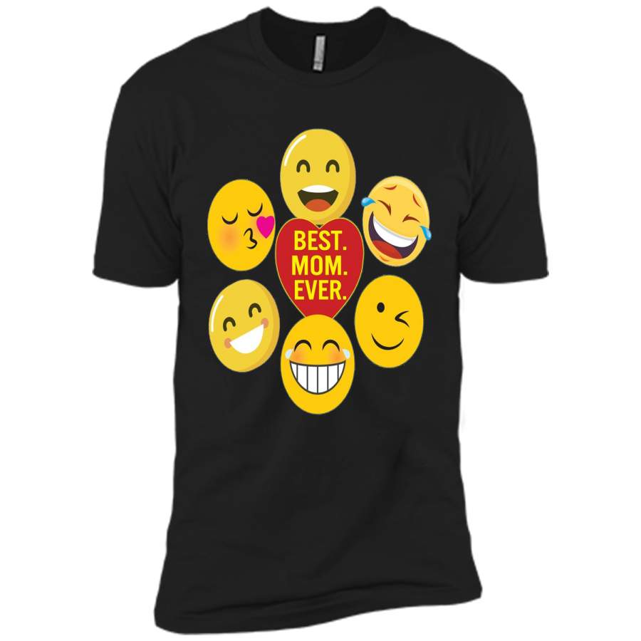 Six Cute Emoji Best Mom Ever Happy Mother Day T-Shirt Gift  – mother’s day