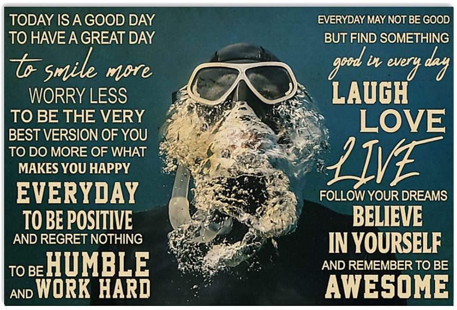 Vintage Scuba Diving – Good Day Believe In Yourself Find Something Good Poster Art Print      Home Decor Gift For Men Women Family Friend On Birthday Xmas