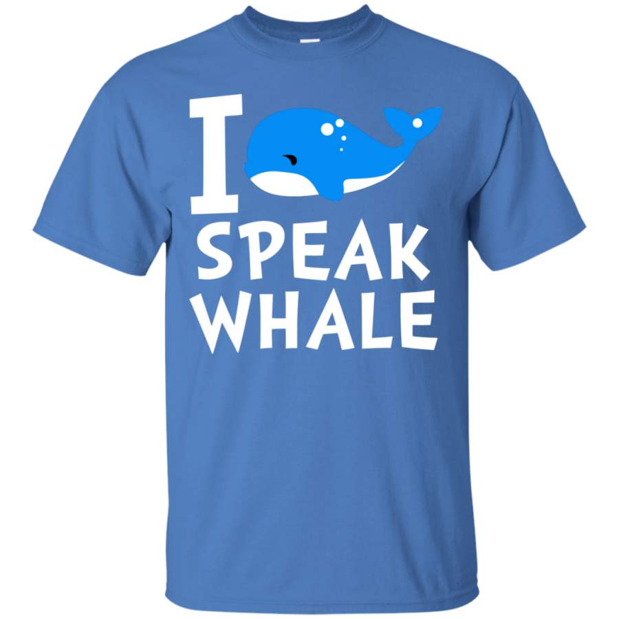 I Speak Whale Outstanding Cool Style T Shirts For Ocean Lover