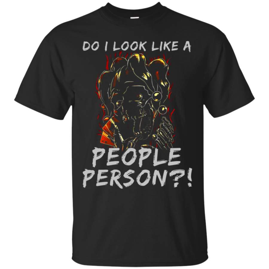 AGR Do I Look Like A People Person T-Shirt