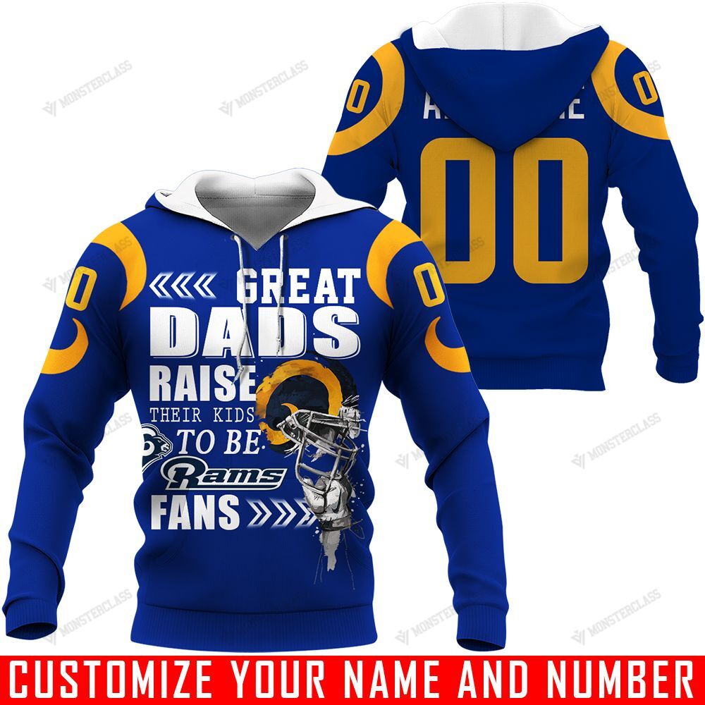 Great Dads Raise Their Kid To Be – Los Angeles Rams – CUSTOMIZE NAME AND NUMBER – HOT SALE 3D PRINTED – NOT IN STORE