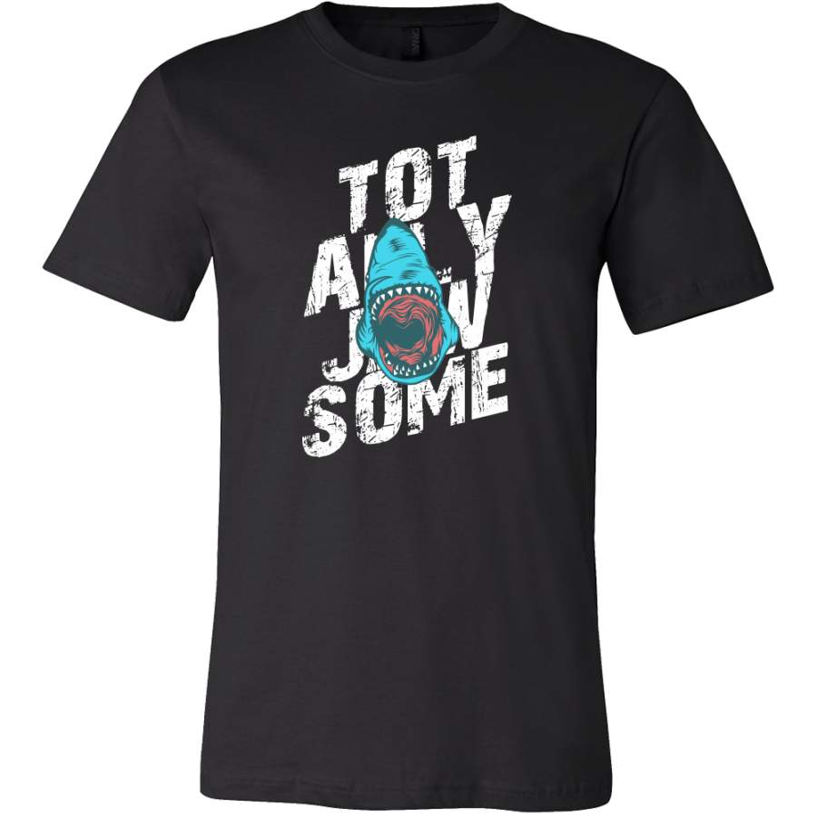 Totally Jawsome Funny Shark Sea Fish T-shirt