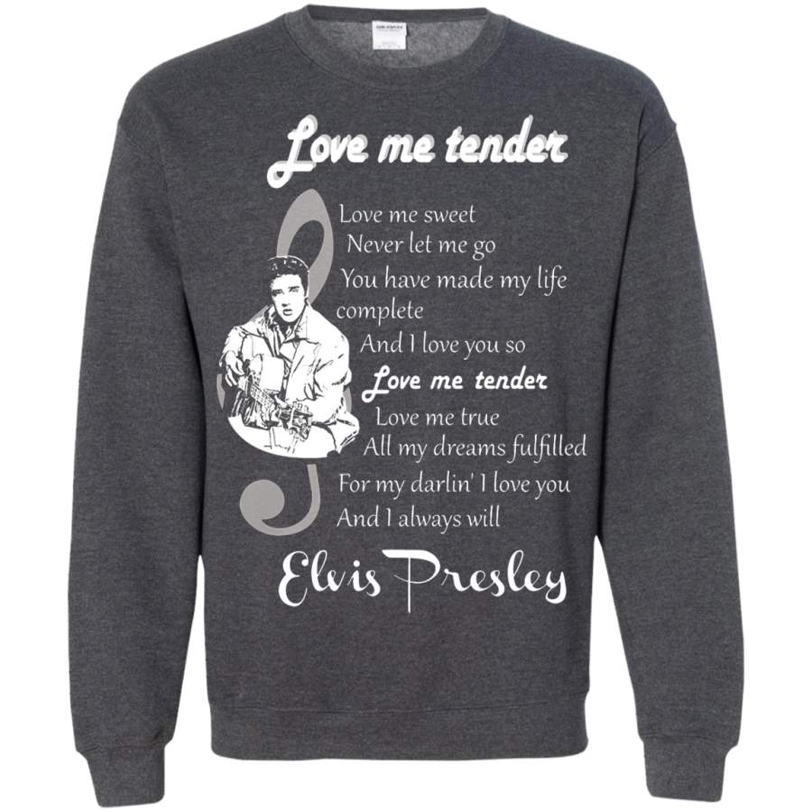 AGR Love Me Tender Elvis Presley Song Lyrics Sweatshirt