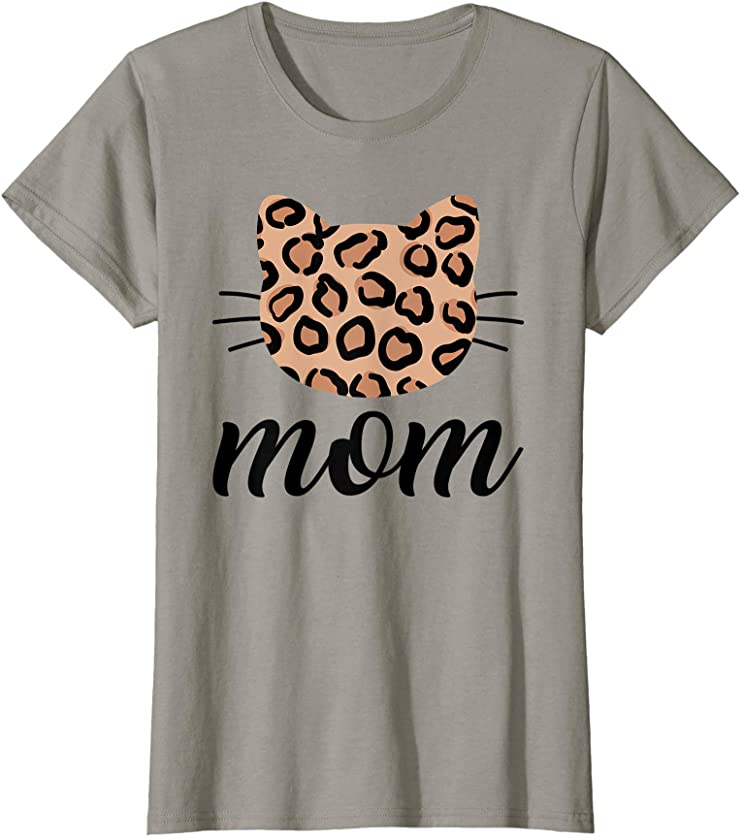 Womens Funny Leopard Cat Mom Kitty Lover Fur Baby Kitten Gift T-Shirt