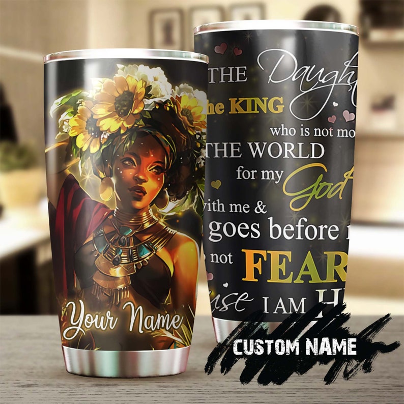 Beautiful Strong Daughter Of The King Personalized Tumbler-Birthday Gift Christmas Gift For Daughter From Mom