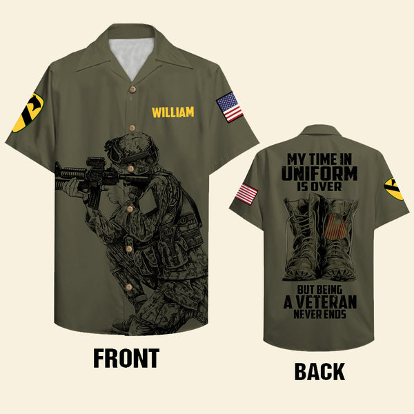 Custom Military Unit Personalized Veteran Hawaii Shirt My Time In Uniform Is Over Ha22449