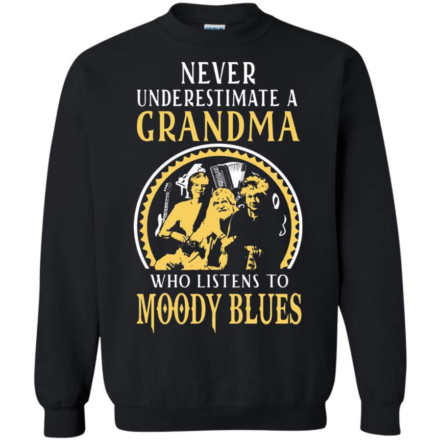 AGR Never Underestimate Grandma Who Listens To Moody Blues Sweatshirt