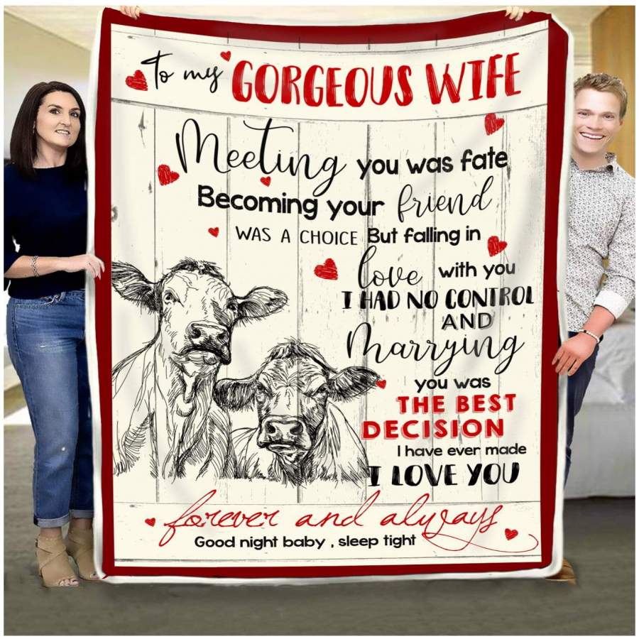 Meeting You Was Fate Cow Blanket Giving Wife