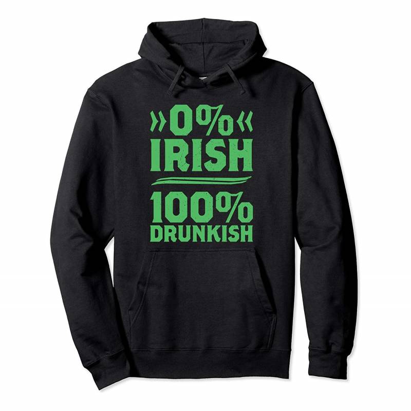 0% Irish 100% Drunkish Drink Beer St Patrick’s Day Pullover Hoodie