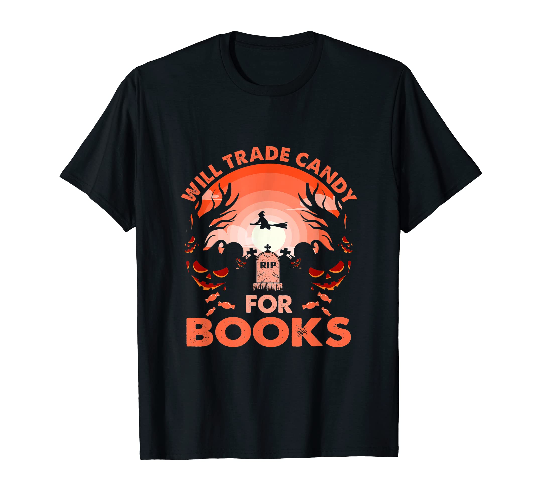 Will Trade Candy For Books Halloween T-Shirt