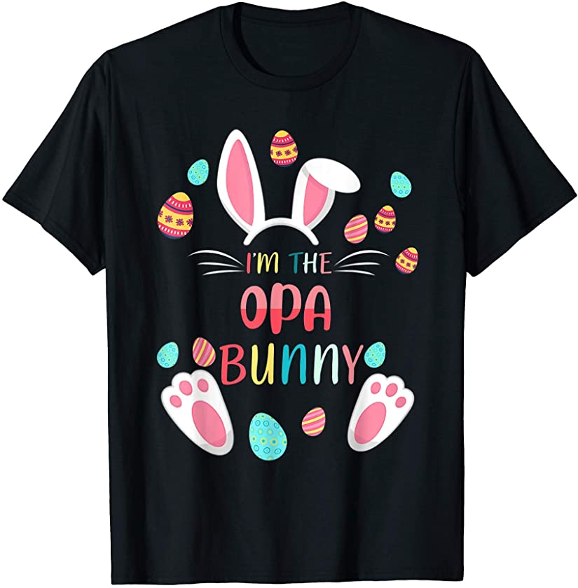 I’m The Opa Bunny Matching Family Easter Party T-Shirt