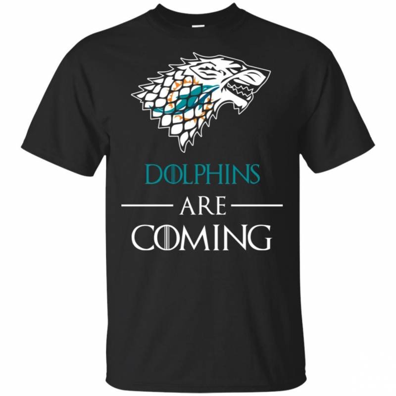 Miami Dolphins stark house are coming funny Game of Thrones shirt t shirt