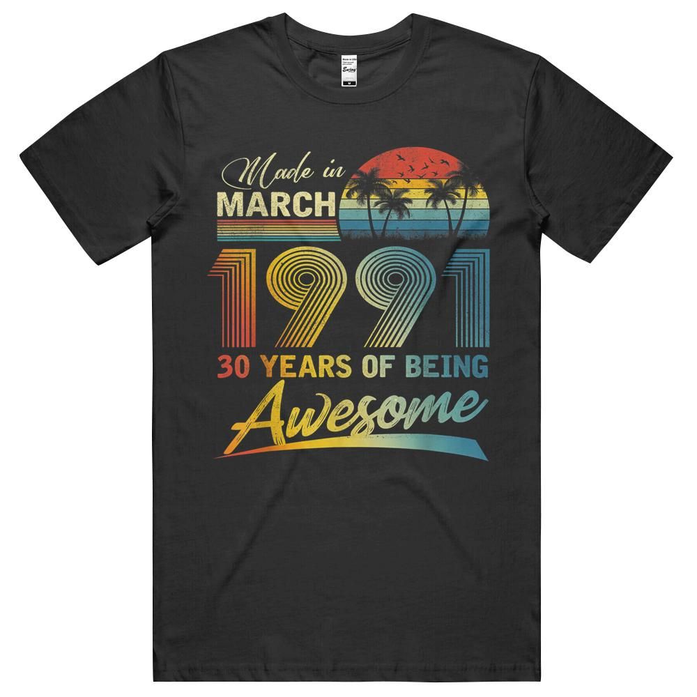 30th Birthday Gift Vintage Retro March 1991 30 Years Old Shirt