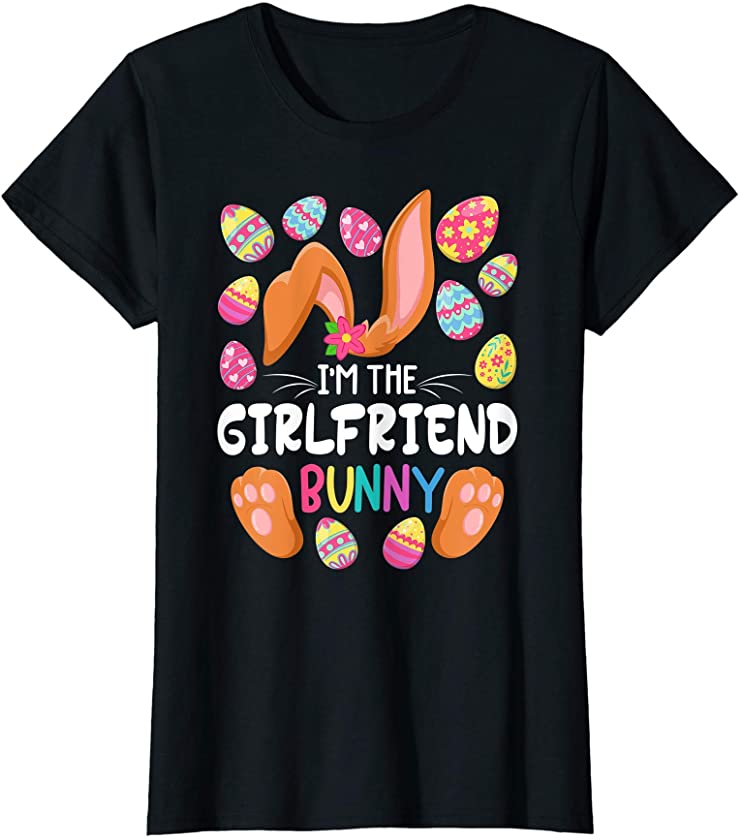 Womens Cute Top I Girlfriend Bunny I Matching Family Easter Pajamas T-Shirt