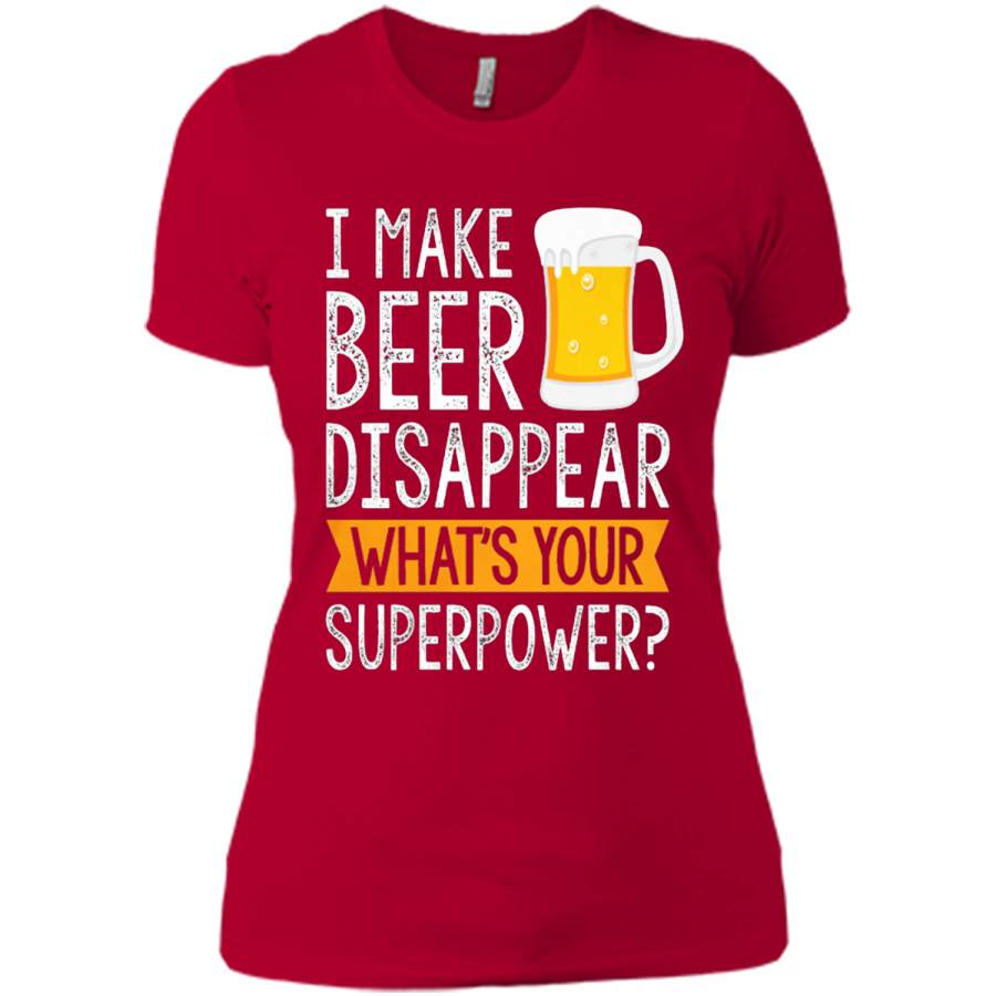 Download I make Beer disappear what's your super power T-Shirt - T ...
