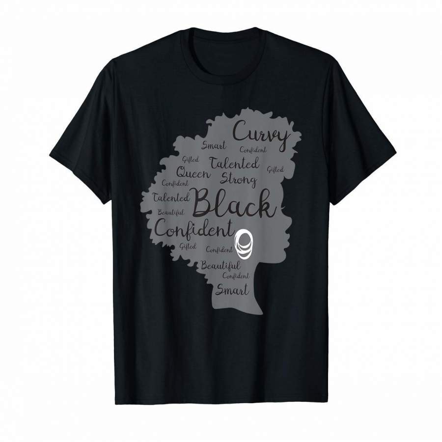 Strong Black Woman Afro Word Art Natural Hair Melanin Shirt